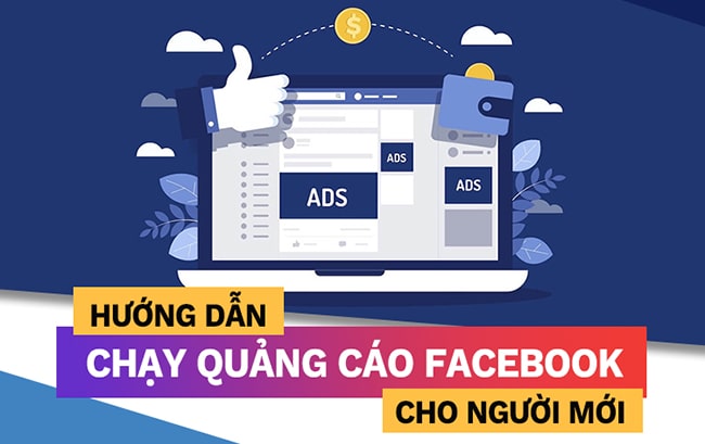 Hướng dẫn cách chạy quảng cáo facebook hiệu quả